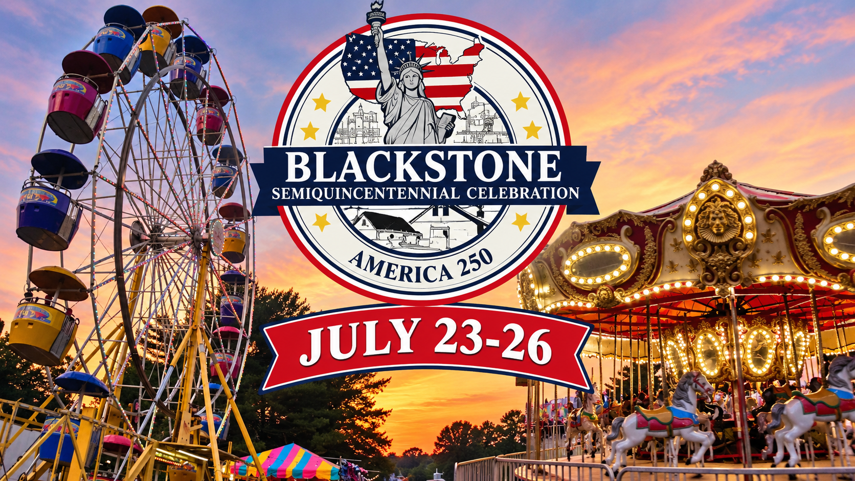 Blackstone 250th Celebration